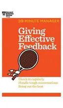 Effektives Feedback geben (HBR 20-Minuten-Manager-Reihe) - Giving Effective Feedback (HBR 20-Minute Manager Series)