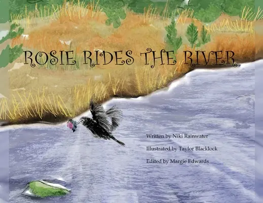 Rosie reitet auf dem Fluss - Rosie Rides The River