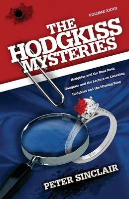 Die Hodgkiss Krimis: Hodgkiss und das Mietbuch und andere Geschichten - The Hodgkiss Mysteries: Hodgkiss and the Rent Book and other Stories