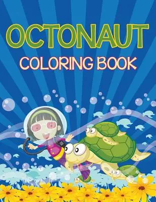 Octonauts Malbuch (Meerestiere Edition) - Octonauts Coloring Book (Sea Creatures Edition)