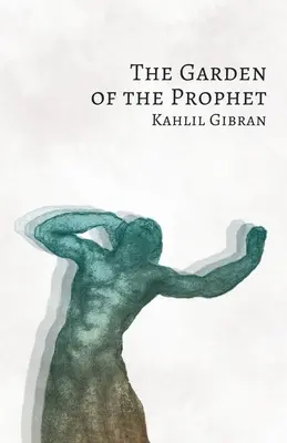 Der Garten des Propheten - The Garden of the Prophet