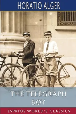 Der Telegrafenjunge (Esprios-Klassiker) - The Telegraph Boy (Esprios Classics)
