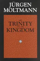 Die Dreifaltigkeit und das Reich Gottes - The Trinity and the Kingdom