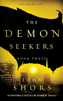 Die Dämonensucher: Buch Drei - The Demon Seekers: Book Three