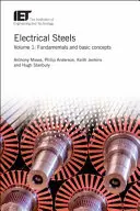 Elektrostähle: Grundlagen und Basiskonzepte - Electrical Steels: Fundamentals and Basic Concepts