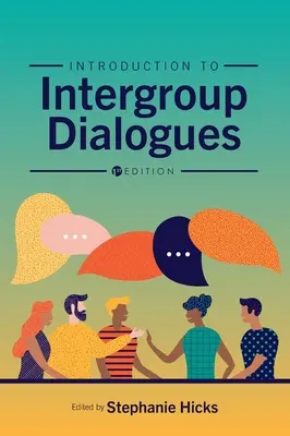 Einführung in gruppenübergreifende Dialoge - Introduction to Intergroup Dialogues