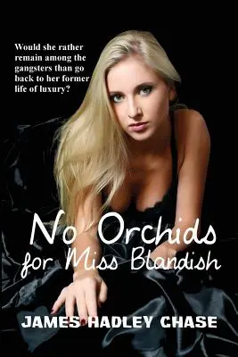 Keine Orchideen für Miss Blandish - No Orchids for Miss Blandish