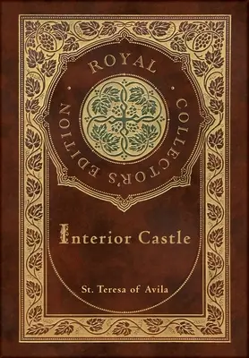 Interior Castle (Royal Collector's Edition) (kommentiert) (Hardcover mit Schutzumschlag) - Interior Castle (Royal Collector's Edition) (Annotated) (Case Laminate Hardcover with Jacket)