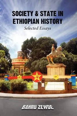 Gesellschaft und Staat in der äthiopischen Geschichte - Society & State in Ethiopian History