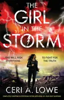 Das Mädchen im Sturm: Absolut fesselnde dystopische Jugendliteratur mit Spannung bis zum Abwinken - The Girl in the Storm: Completely Gripping YA Dystopian Fiction with Edge-Of-Your-Seat Suspense