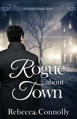 Ein Schurke in der Stadt - A Rogue About Town