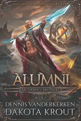 Alumni: Eine Divine Dungeon-Reihe - Alumni: A Divine Dungeon Series