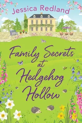 Familiengeheimnisse in Hedgehog Hollow - Family Secrets at Hedgehog Hollow