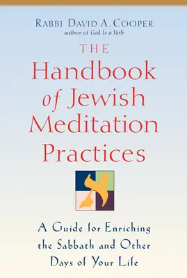 Das Handbuch der jüdischen Meditationspraktiken - The Handbook of Jewish Meditation Practices