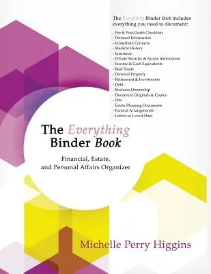 The Everything Binder Book: Organisator für Finanzen, Nachlass und persönliche Angelegenheiten - The Everything Binder Book: Financial, Estate, and Personal Affairs Organizer