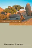 Die geheime Geschichte der Neuen Weltordnung - The Secret History of the New World Order