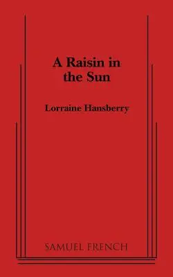 Eine Rosine in der Sonne - A Raisin in the Sun