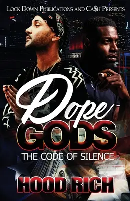 Dope Gods: Der Code des Schweigens - Dope Gods: The Code of Silence