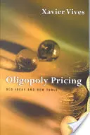 Oligopolistische Preisgestaltung: Alte Ideen und neue Werkzeuge - Oligopoly Pricing: Old Ideas and New Tools