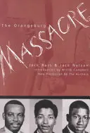 Das Massaker von Orangeburg - The Orangeburg Massacre