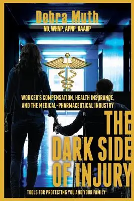 Die dunkle Seite des Unfalls: Die Navigation durch Arbeitnehmerentschädigung, Krankenversicherung und die medizinisch-pharmazeutische Industrie - The Dark Side of Injury: Navigating Worker's Compensation, Health Insurance, and the Medical-Pharmaceutical Industry