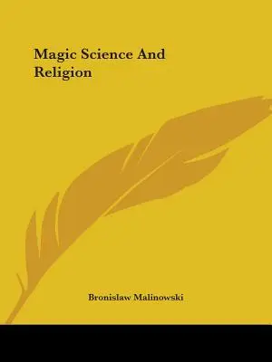 Magie, Wissenschaft und Religion - Magic Science And Religion