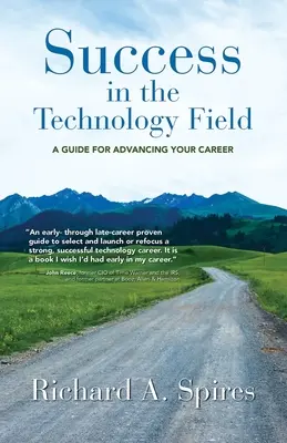 Erfolg im Technologiebereich: Ein Leitfaden für Ihr berufliches Weiterkommen - Success in the Technology Field: A Guide for Advancing Your Career