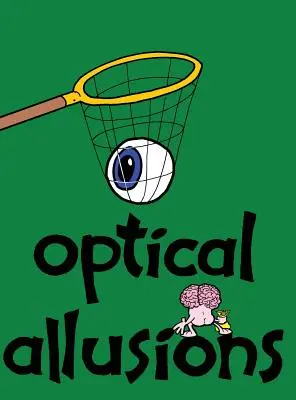 Optische Anspielungen - Optical Allusions