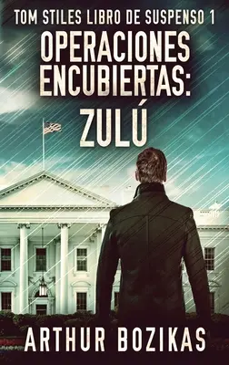 Operaciones Encubiertas - Zul