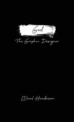Gott der Grafikdesigner - God The Graphic Designer