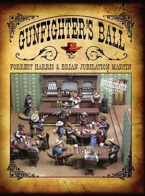 Der Ball der Revolverhelden - Gunfighter's Ball