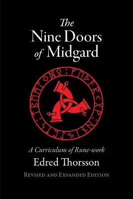 Die Neun Tore von Midgard: Ein Lehrplan der Runenarbeit - The Nine Doors of Midgard: A Curriculum of Rune-work