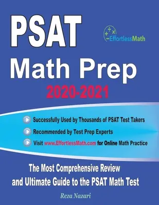 PSAT Math Prep 2020-2021: Die umfassendste Wiederholung und der ultimative Leitfaden für den PSAT/NMSQT Mathe-Test - PSAT Math Prep 2020-2021: The Most Comprehensive Review and Ultimate Guide to the PSAT/NMSQT Math Test