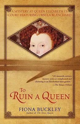 Eine Königin ruinieren - To Ruin a Queen