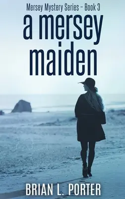 A Mersey Maiden: Hardcover-Ausgabe in Großdruck - A Mersey Maiden: Large Print Hardcover Edition
