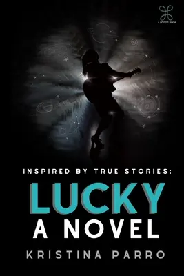 Lucky: A Novel (inspiriert von der Folklore von Taylor Swift und der unglaublichen wahren Geschichte von Rebekah Harkness) - Lucky: A Novel (inspired by Taylor Swift's folklore and the incredible true story of Rebekah Harkness)