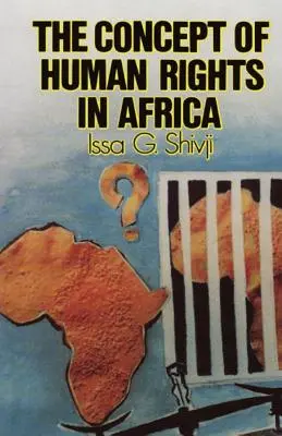 Das Konzept der Menschenrechte in Afrika - The Concept of Human Rights in Africa