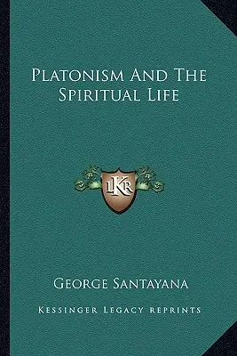 Platonismus und das spirituelle Leben - Platonism and the Spiritual Life