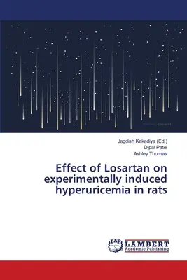 Wirkung von Losartan auf experimentell induzierte Hyperurikämie bei Ratten - Effect of Losartan on experimentally induced hyperuricemia in rats