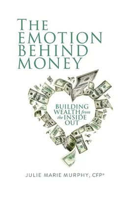 Die Emotionen hinter dem Geld - The Emotion Behind Money