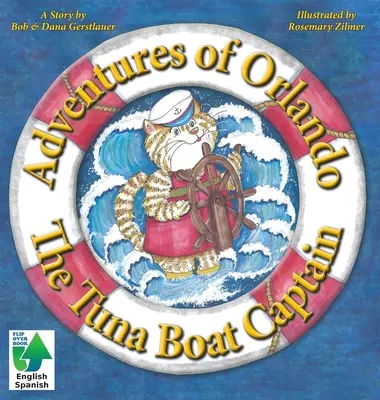 Die Abenteuer von Orlando, dem Thunfischboot-Kapitän: Der Thunfisch-Kapitän - Adventures of Orlando, The Tuna Boat Captain: The Tuna Boat Captain