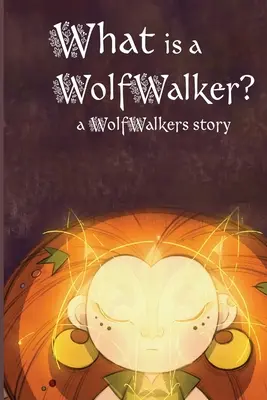 Was ist ein WolfWalker? - What is a WolfWalker?