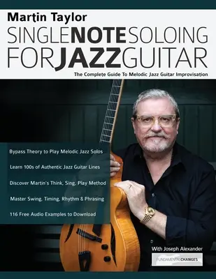 Martin Taylor Single Note Soloing für Jazzgitarre - Martin Taylor Single Note Soloing For Jazz Guitar
