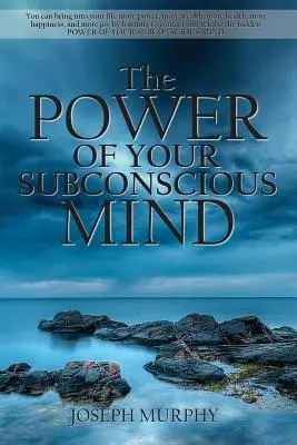 Die Macht Ihres Unterbewusstseins - The Power of Your Subconscious Mind