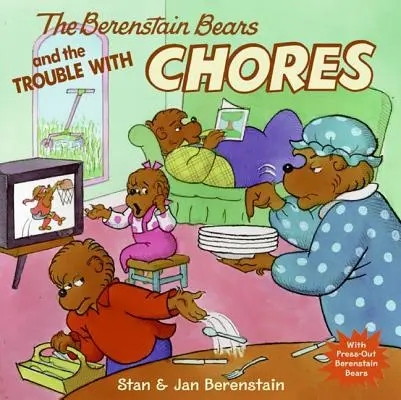 Die Berenstain-Bären und der Ärger mit der Hausarbeit - The Berenstain Bears and the Trouble with Chores