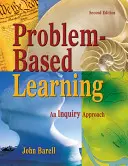 Problembasiertes Lernen: Ein forschungsbasierter Ansatz - Problem-Based Learning: An Inquiry Approach