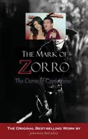 Das Zeichen des Zorro: Der Fluch von Capistrano - The Mark of Zorro: The Curse of Capistrano