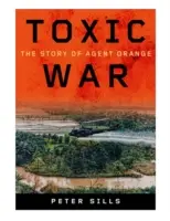Giftiger Krieg: Die Geschichte von Agent Orange - Toxic War: The Story of Agent Orange