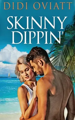 Skinny Dippin' (Mageres Dippin) - Skinny Dippin'