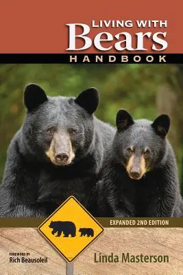 Handbuch zum Leben mit Bären, 2. erweiterte Auflage - Living with Bears Handbook, Expanded 2nd Edition